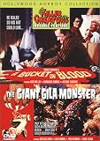 A Bucket Of Blood/The Giant Gila Monster