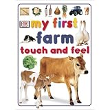 My First Farm Touch and Feel (My First series/Touch and Feel)