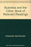 Business and the cities : a book of relevant readings