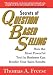 Secrets of Question Based Selling: How the Most Powerful Tool in Business Can Double Your Sales Results