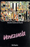 Cover of Culture Shock! Venezuela by Kitt Baguley 1857332687