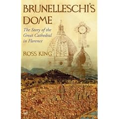Brunelleschi's Dome: The Story of the Great Cathedral in Florence