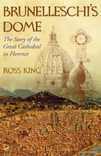 Buy Brunelleschi's Dome: The Story of the Great Cathedral in Florence online at Discounted New and Used prices. Delivered to your door with City Travel Guides.com