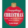 Everything Christmas (Miniature Editions) by Kris Kringle