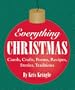 Everything Christmas (Miniature Editions)