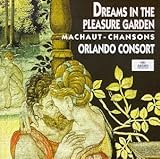 Machaut;Chansons & Motets