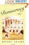 Democracy: An American Novel (Meridian)