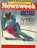 NEWSWEEK, FEBRUARY 10, 1992, THE INTERNATIONAL NEWSMAGAZINE: WINTER OLYMPICS §SPEED DEMONS, ITALY'S ALBERTO TOMBA, BEWARE OF RUSSIAN NATIONALISM BY HENRY KISSINGER AND VARIOUS ARTICLES