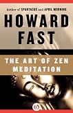 The Art of Zen Meditation