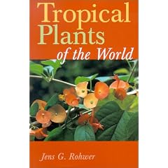 Tropical Plants of the World