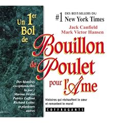 Bouillon De Poulet Pour L'ame