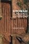 Etowah: The Political History of a Chiefdom Capital