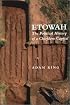 Etowah: The Political History of a Chiefdom Capital