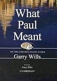 What Paul Meant
