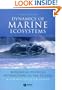 Dynamics of Marine Ecosystems: Biological-Physical Interactions in the Oceans
