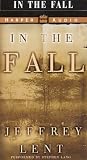 In the Fall: A Novel (Vintage Contemporaries)