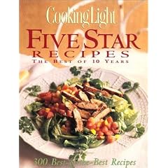 Cooking Light Five Star Recipes: The Best of 10 Years