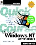 Quick Course(r) in Microsoft(r) Windows NT(r) Workstation 4
