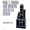 Paul T. Frankl and Modern American Design