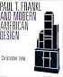 Paul T. Frankl and Modern American Design