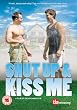 Shut Up and Kiss Me [DVD]