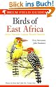 Birds of East Africa: Kenya, Tanzania, Uganda, Rwanda, Burundi (Helm Field Guides)
