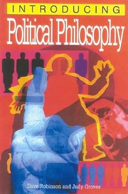 Introducing Political Philosophy (Introducing...)
