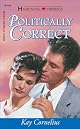 Politically Correct (Heartsong Presents #206)