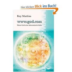 www.god.com: Wenn Gott eine Internetseite h�tte
