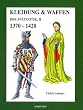 Kleidung und Waffen der Sp�tgotik: Kleidung & Waffen der Sp�tgotik: BD II