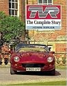 TVR: The Complete Story (Crowood AutoClassic)
