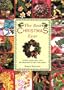 The Best Christmas Ever: Festive Food, Gifts and Decorations to Give and Enjoy