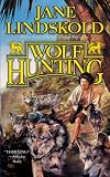 Wolf Hunting (Wolf)