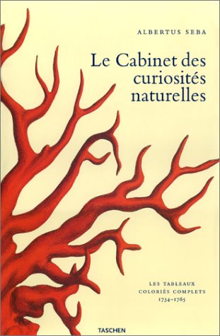 Le Cabinet des Curiosites Naturelles d'Albertus Seba