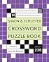 Simon and Schuster Crossword Puzzle Book #236: The Original Crossword Puzzle Publisher (Simon & Schuster Crossword Puzzle Books)