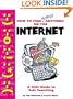 How to Find Almost Anything on the Internet: A Kid's Guide to Safe Searching