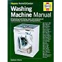 The Washing Machine Manual (Haynes Home & Garden)