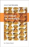 Le voleur de nostalgie