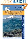 L!VE Travel Guide to Quito, Ecuador and the Galapagos Islands