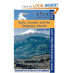 L!VE Travel Guide to Quito, Ecuador and the Galapagos Islands