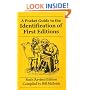 Pocket Guide to the Identification of First Editions