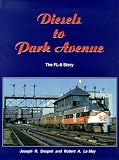 Diesels to Park Avenue: The FL9 Story