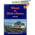 Diesels to Park Avenue - The FL9 Story by Joseph R Snopek