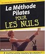 La M�thode pilates pour les nuls