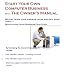 Start Your Own Computer Business with The Owner's Manual