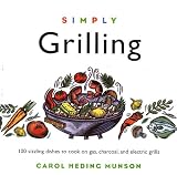 Simply Grilling (Cooking Simply)