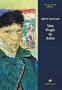 Van Gogh in Arles (Pegasus Library)