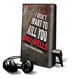 I Don't Want to Kill You (Playaway Adult Fiction)