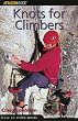 Knots for Climbers (Falcon Guides How to Climb)