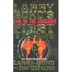 Larry Bond's First Team: Soul of the Assassin